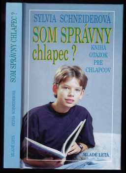 Som správny chlapec?