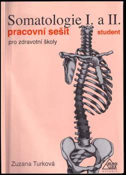 Somatologie I. a II.