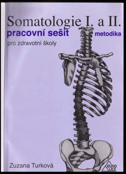 Somatologie I. a II.