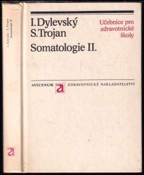 Stanislav Trojan: Somatologie II