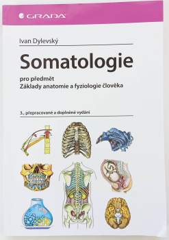 Ivan Dylevský: Somatologie
