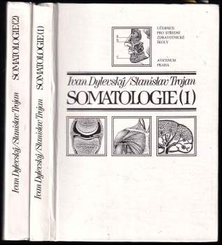 Ivan Dylevský: Somatologie