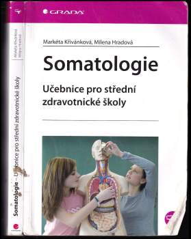 Markéta Křivánková: Somatologie