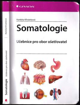 Somatologie : učebnice pro obor ošetřovatel