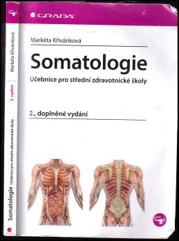 Markéta Křivánková: Somatologie