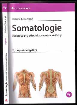 Markéta Křivánková: Somatologie
