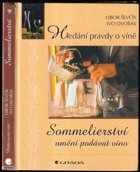 Libor Ševčík: Sommelierství
