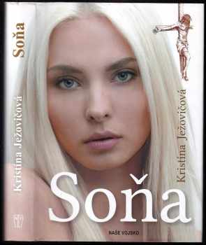 Kristína Ježovičová: Soňa