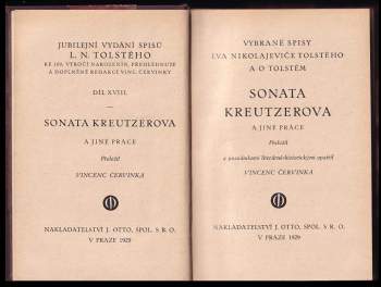 Lev Nikolajevič Tolstoj: Sonata Kreutzerova a jiné práce