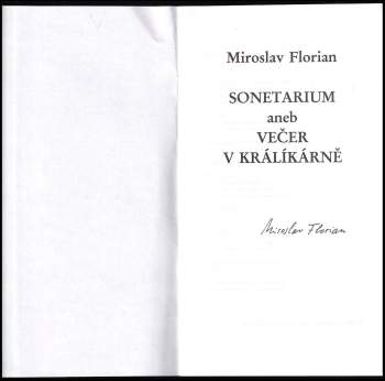 Miroslav Florian: Sonetarium, aneb, Večer v králíkárně