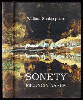 William Shakespeare: Sonety - Milenčin nářek - dvojjazyčná kniha - AJ - ČJ