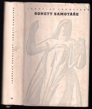 Jaroslav Vrchlický: Sonety samotáře
