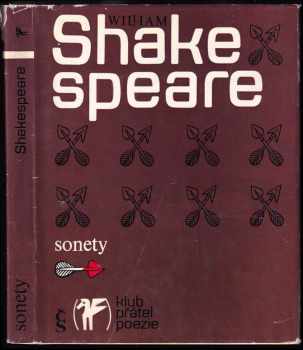 Sonnets : Sonety - William Shakespeare (1976, Československý spisovatel) - ID: 128662