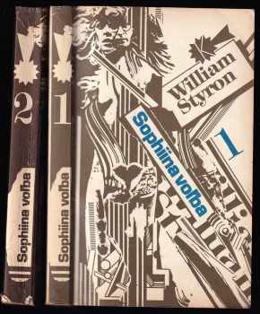Sophiina voľba : Díl 1-2 - William Styron, Milan Richter, William Styron, William Styron (1988, Tatran) - ID: 749768