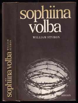 Sophiina volba - William Styron (1984, Odeon) - ID: 456184