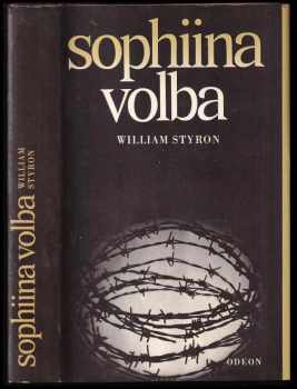 Sophiina volba - William Styron (1984, Odeon) - ID: 829777