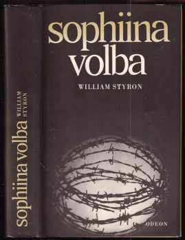 Sophiina volba - William Styron (1984, Odeon) - ID: 776334