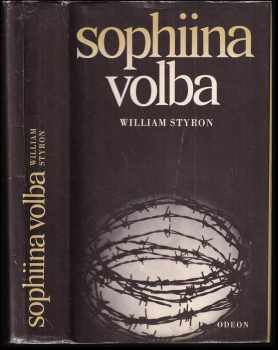 Sophiina volba - William Styron (1984, Odeon) - ID: 763659