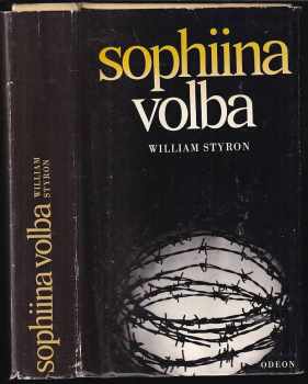 William Styron: Sophiina volba