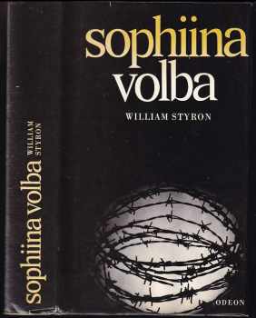 Sophiina volba - William Styron (1988, Odeon) - ID: 807733