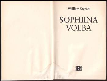 William Styron: Sophiina volba