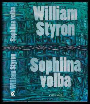 William Styron: Sophiina volba