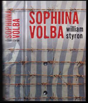 William Styron: Sophiina volba