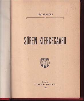 Georg Brandes: Sören Kierkegaard