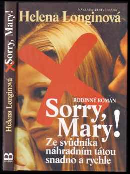 Helena Longinová: Sorry, Mary!