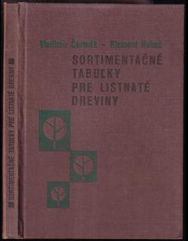 Sortimentačné tabuľky pre listnaté dreviny