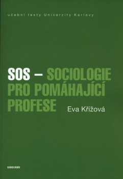SOS - sociologie pro pomáhající profese