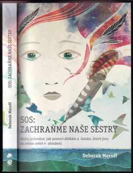 SOS: zachraňme naše sestry