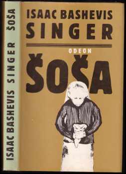 Šoša - Isaac Bashevis Singer (1992, Odeon) - ID: 678477