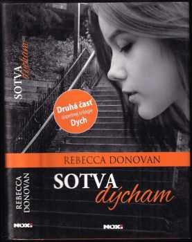 Rebecca Donovan: Sotva dýcham