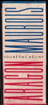 André Maurois: Souběžné dějiny