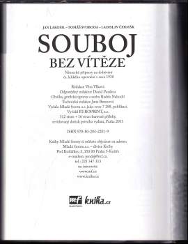 Jan Lakosil: Souboj bez vítěze