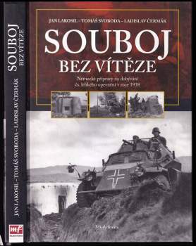 Jan Lakosil: Souboj bez vítěze