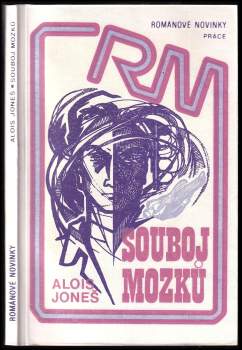 Alois Joneš: Souboj mozků
