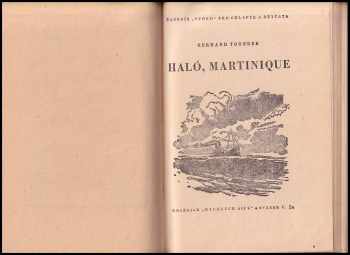 Edvard Cenek: Souboj s osudem - Knižnice Rychlých šípů sv. 1 + Haló, Martinique + Vzhůru na Mont Blanc