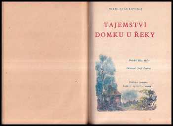 Václav Robert Bozděch: Souboj s osudem - Knižnice Rychlých šípů sv. 1 + Tajemství domku u řeky
