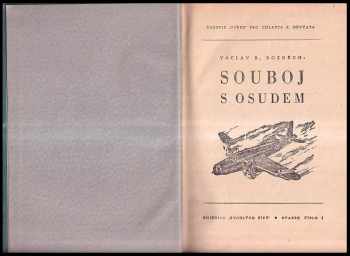 Václav Robert Bozděch: Souboj s osudem