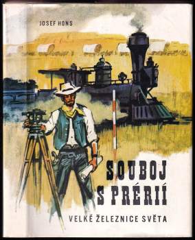 Josef Hons: Souboj s prérií