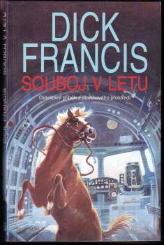 Dick Francis: Souboj v letu