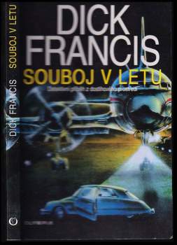 Dick Francis: Souboj v letu