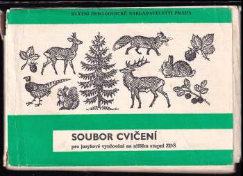 Soubor cvičení pro jazykové vyučování na nižším stupni ZDŠ