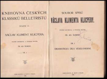 Václav Kliment Klicpera: Soubor spisů Václava Klimenta Klicpery