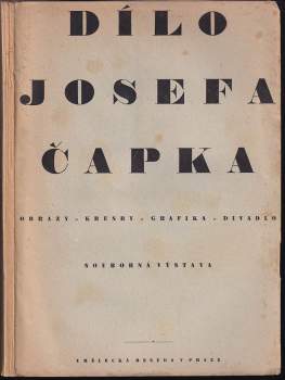 Josef Čapek: Souborná výstava Dílo Josefa Čapka
