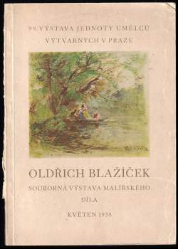 Souborná výstava malířského díla prof. Oldřicha Blažíčka