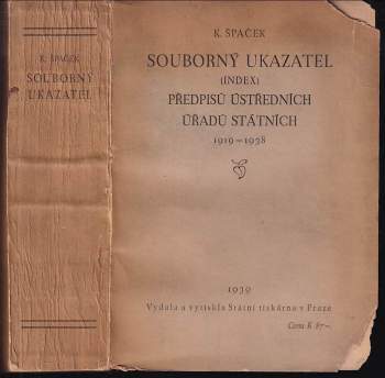 Souborný ukazatel (index) předpisů ústředních úřadů státních