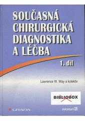 Lawrence W Way: Současná chirurgická diagnostika a léčba